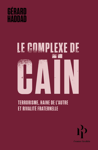 LE COMPLEXE DE CAIN
