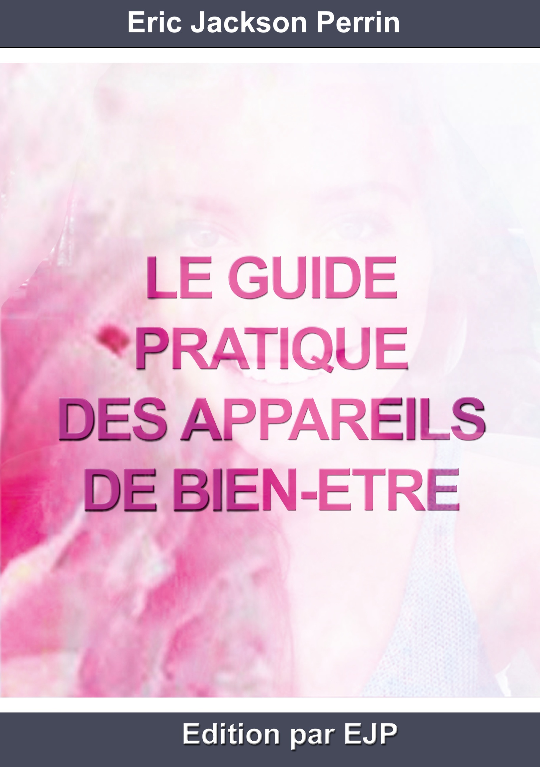 Le guide pratique des appareils de bien-être