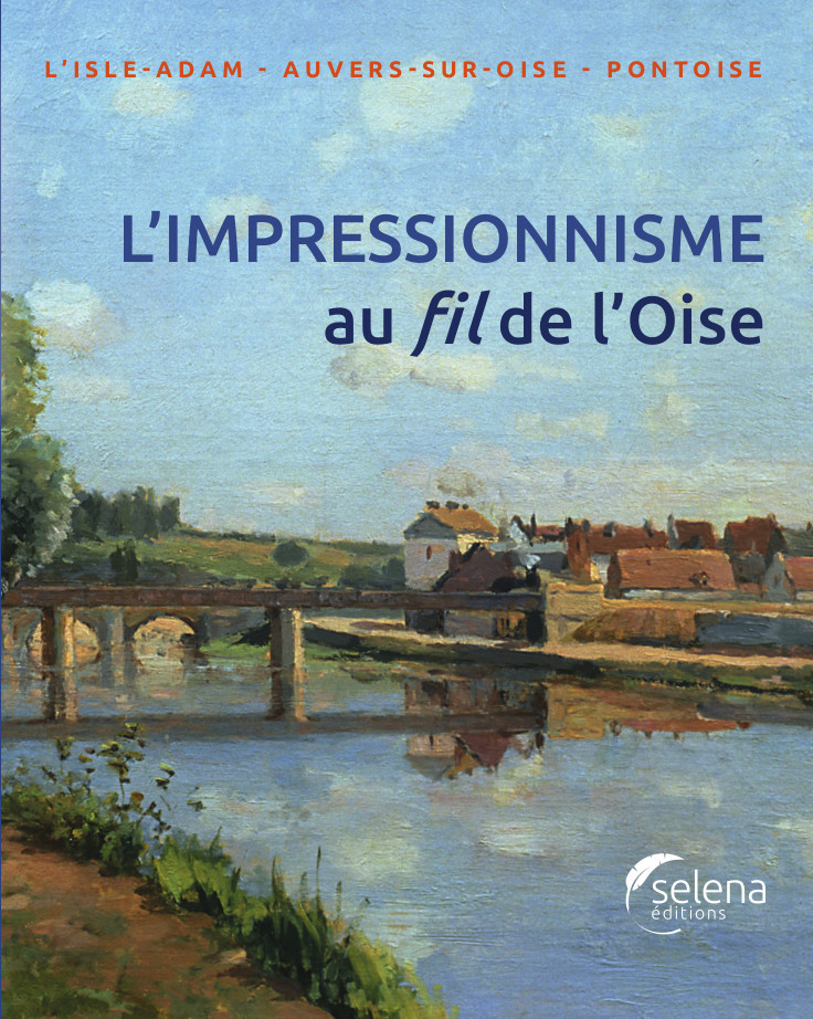 L'impressionnisme au fil de L'Oise