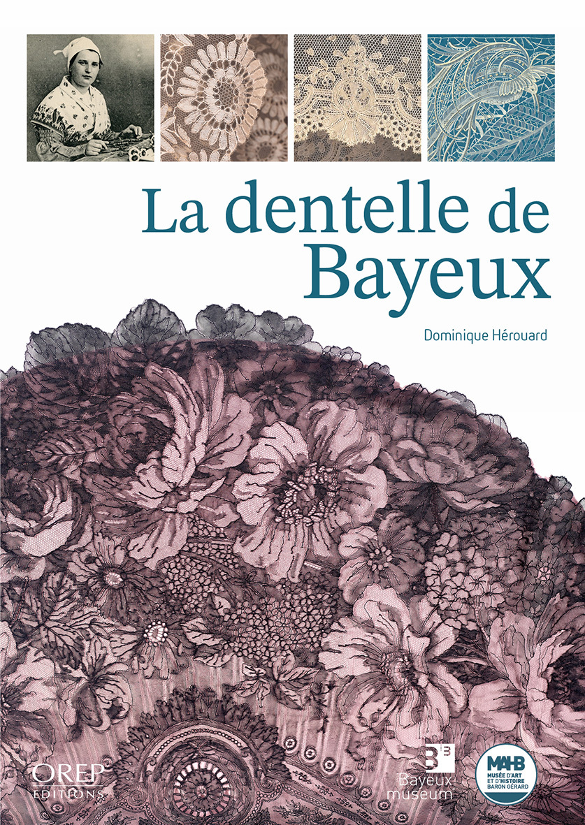 La dentelle de Bayeux