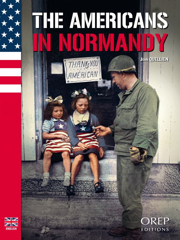 The Americans in Normandy