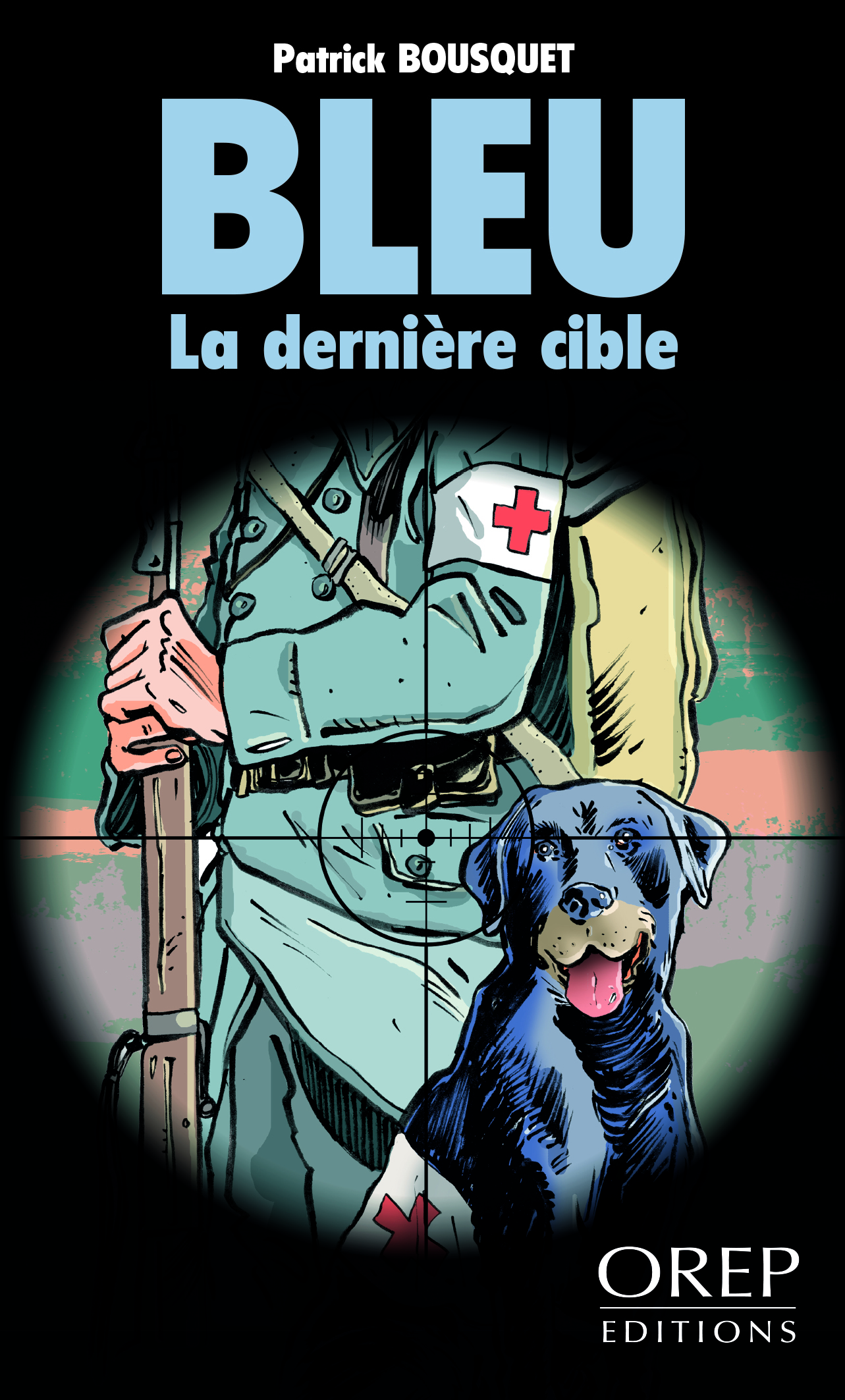 Bleu, la dernière cible