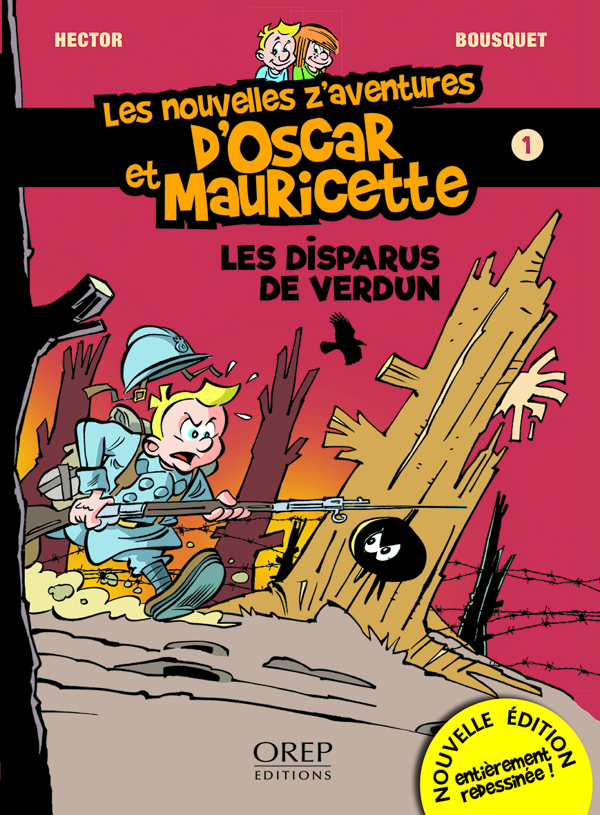 Les nouvelles z'aventures d'Oscar et Mauricette - Les disparus de Verdun