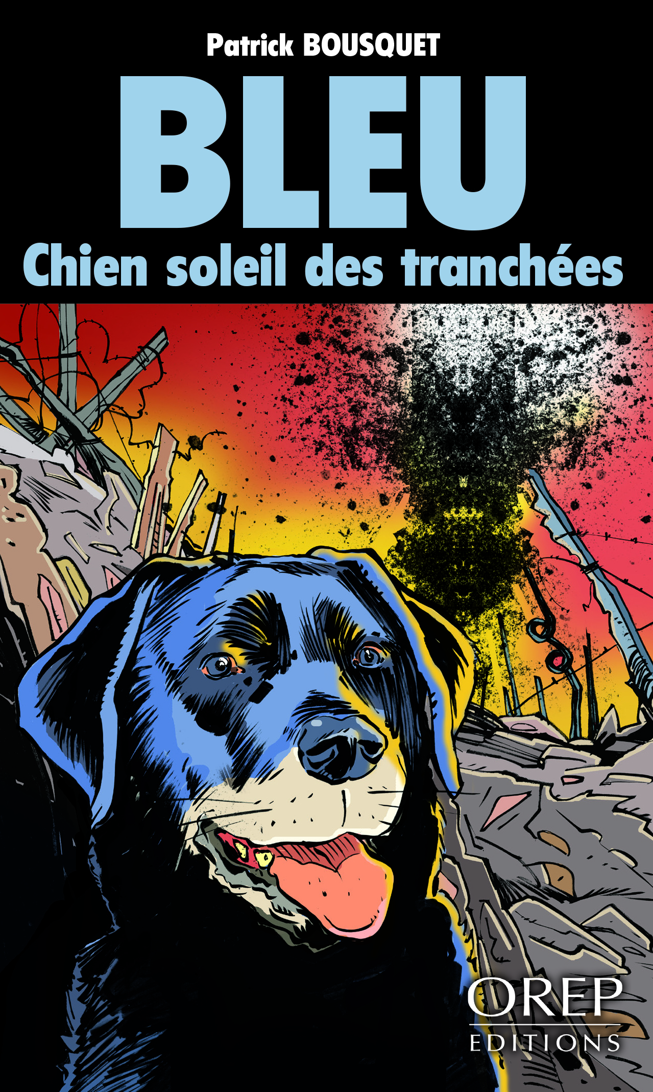 Bleu, chien soleil des tranchées