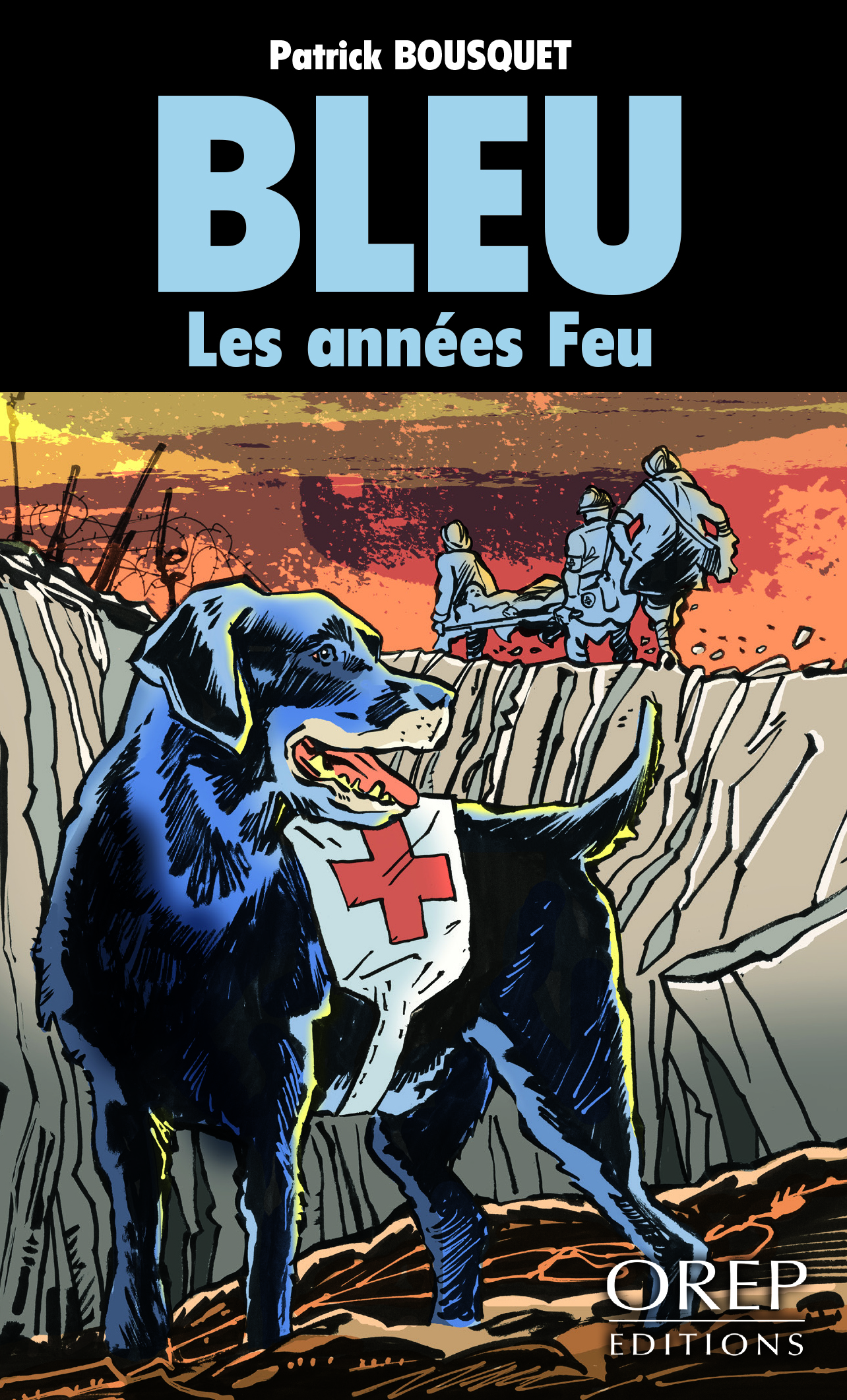 Bleu, les années feu
