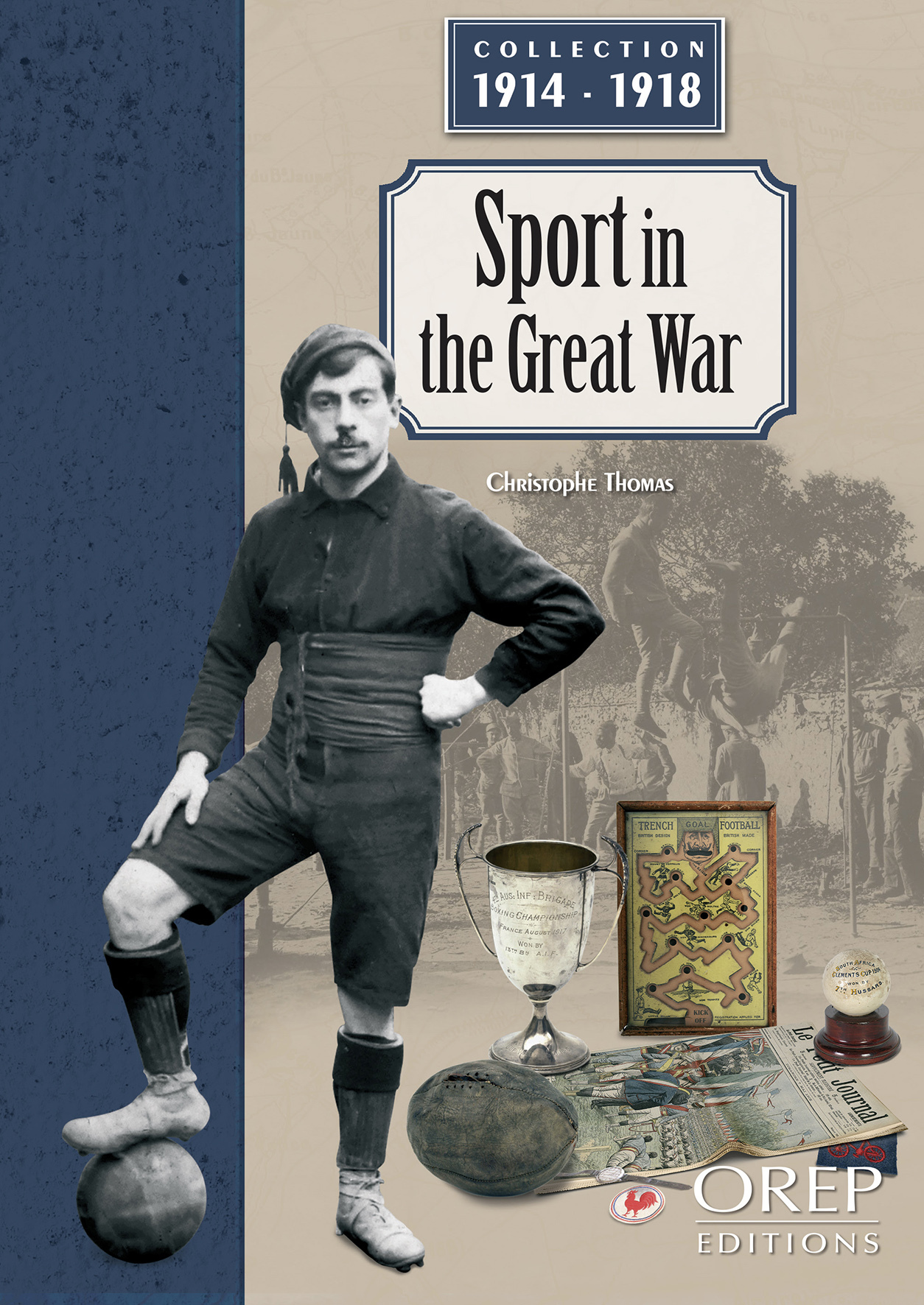 LA GRANDE GUERRE DU SPORT - Collection 1914-1918 (GB)