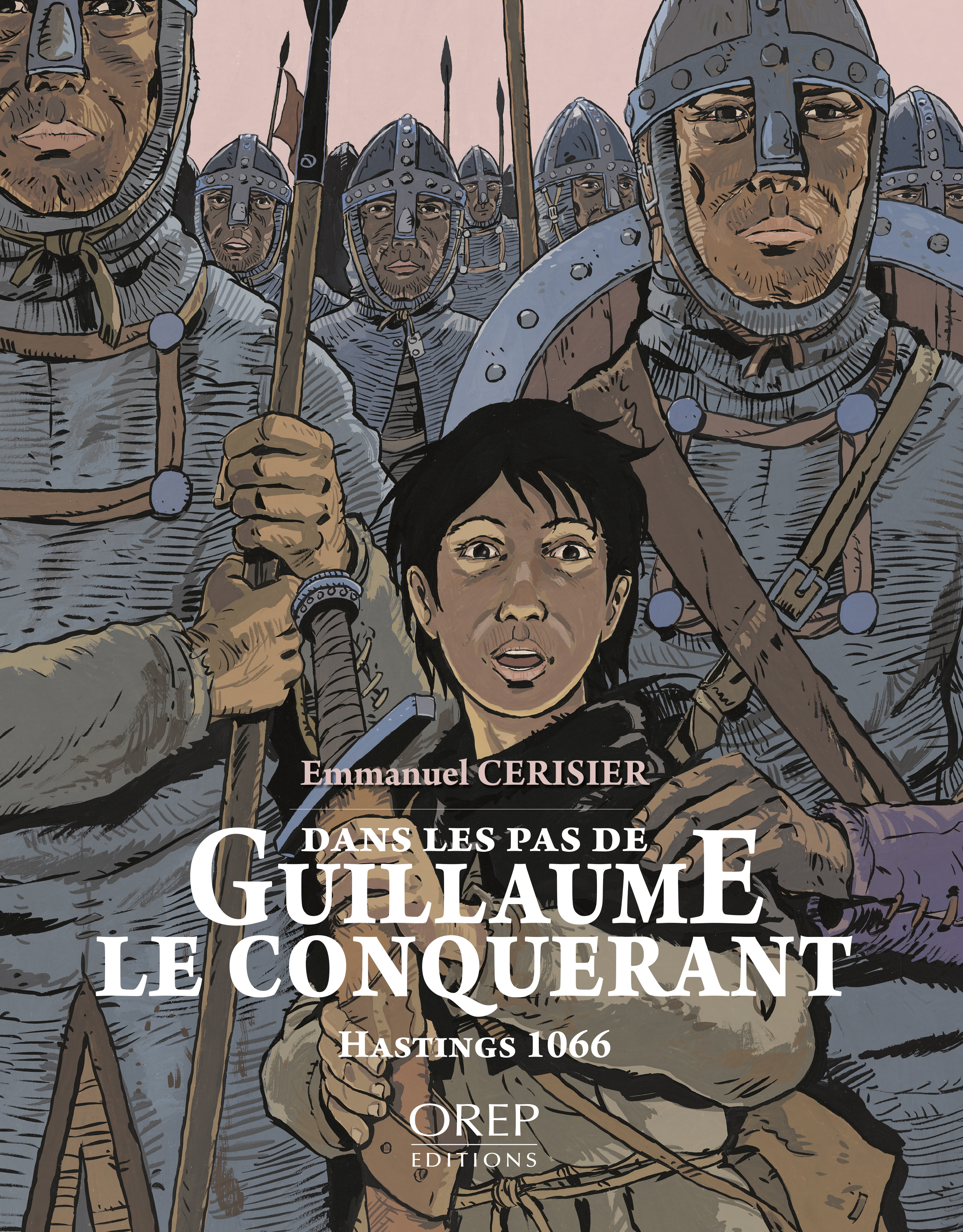 Dans les pas de Guillaume le Conquérant, Hastings 1066