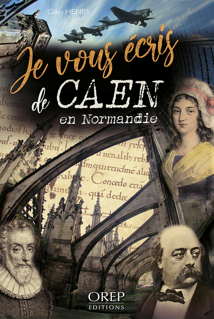 Je vous écris de Caen