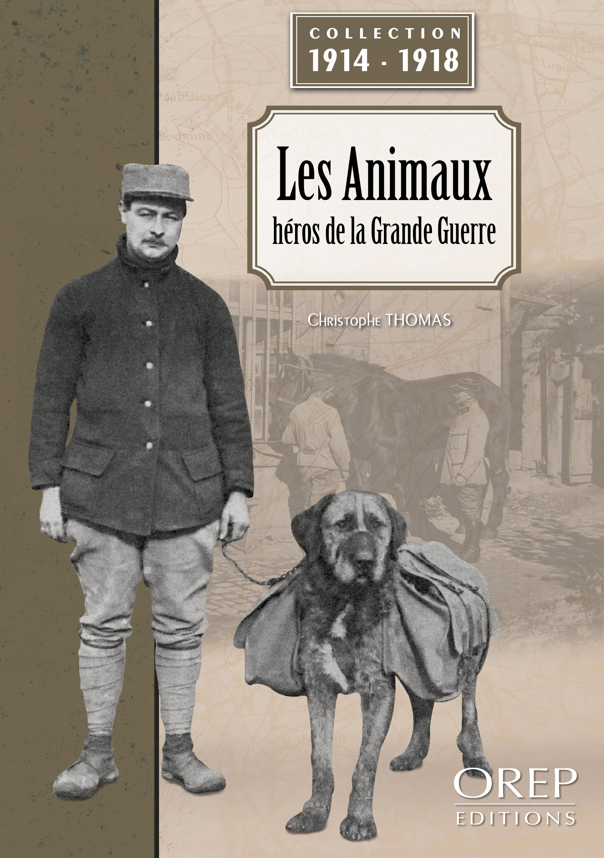 Les animaux, héros de la Grande Guerre