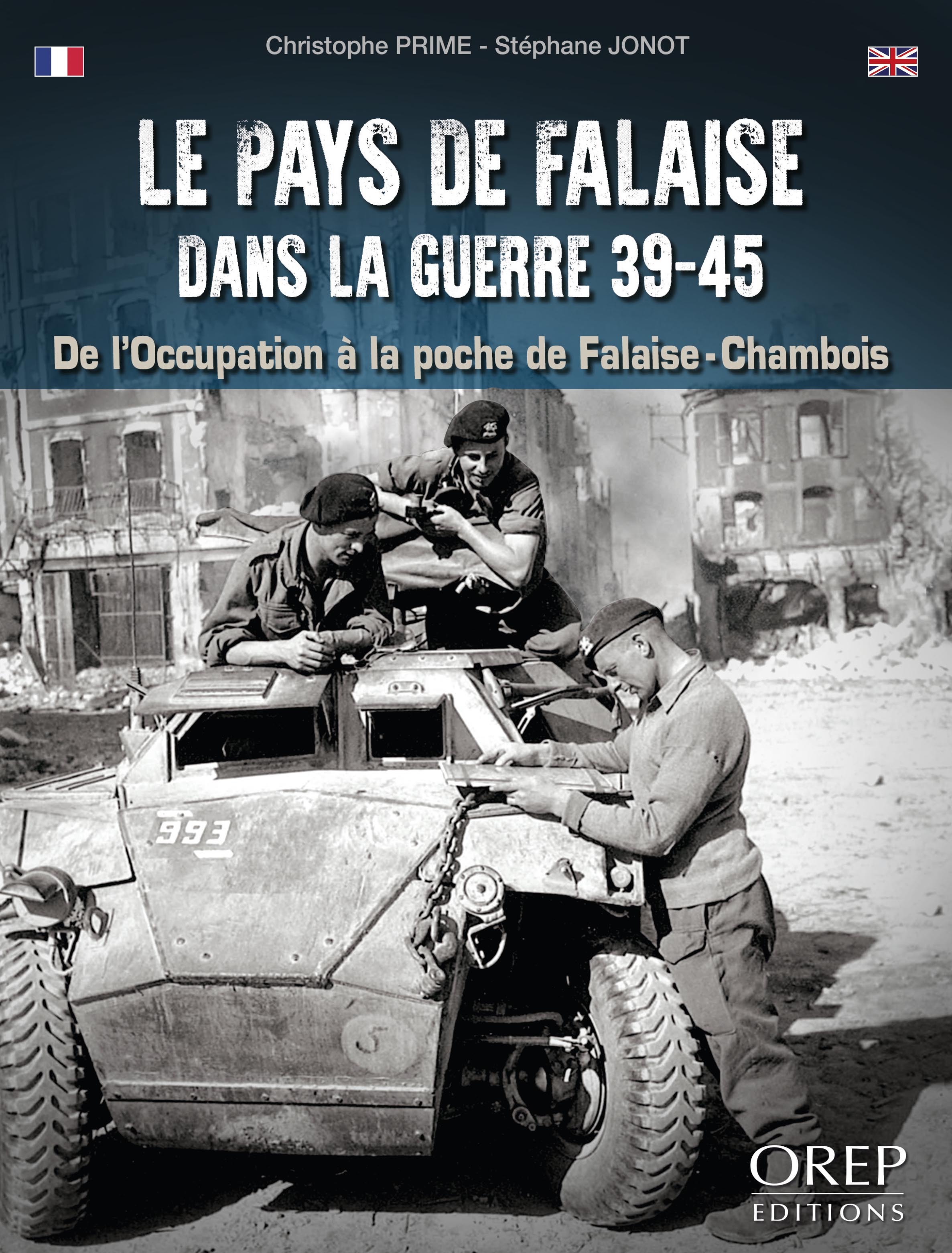 Le pays de Falaise dans la guerre 39/45