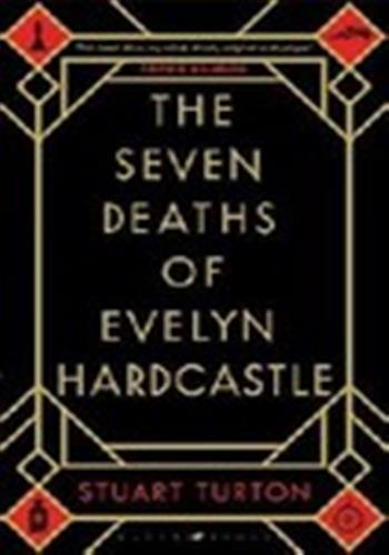 The Seven Deaths of Evelyn Hardcastle