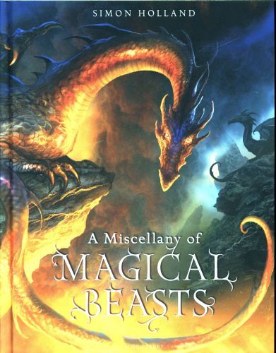 A Miscellany of Magical Beasts