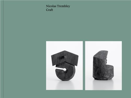 Nicolas Trembley Craft /anglais