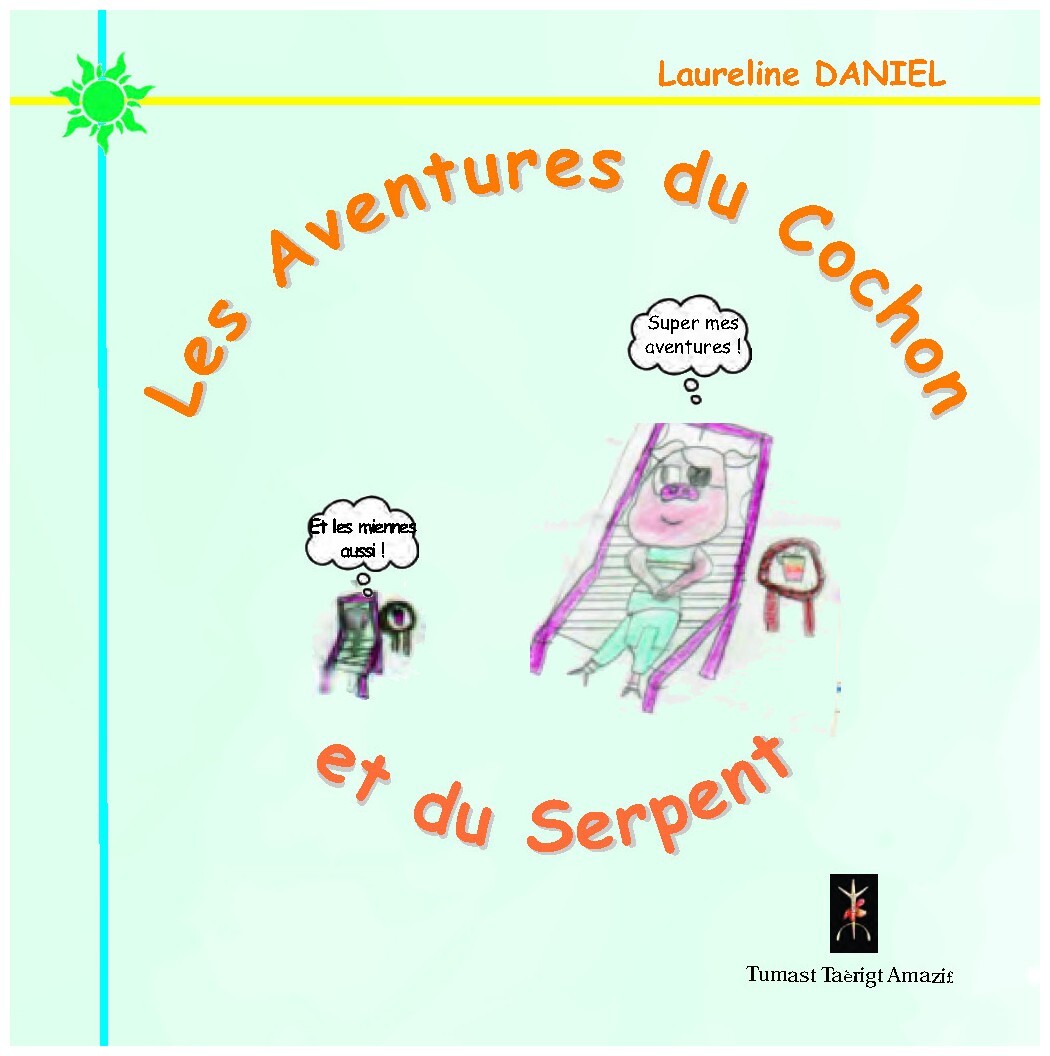 Les Aventures du Cochon et du Serpent