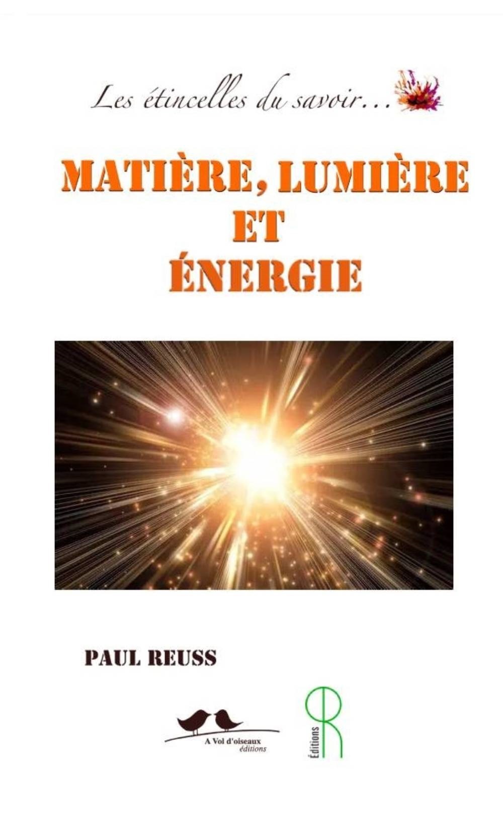Matière, lumière et énergie