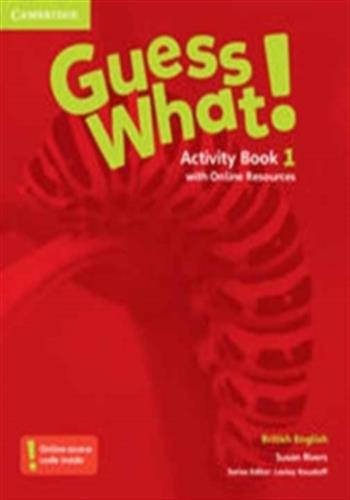 Guess what! level 1 activity book with online resources british english