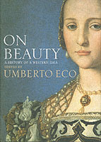 On Beauty A History of a Western Idea /anglais