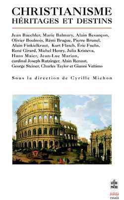 Christianisme : héritage et destins
