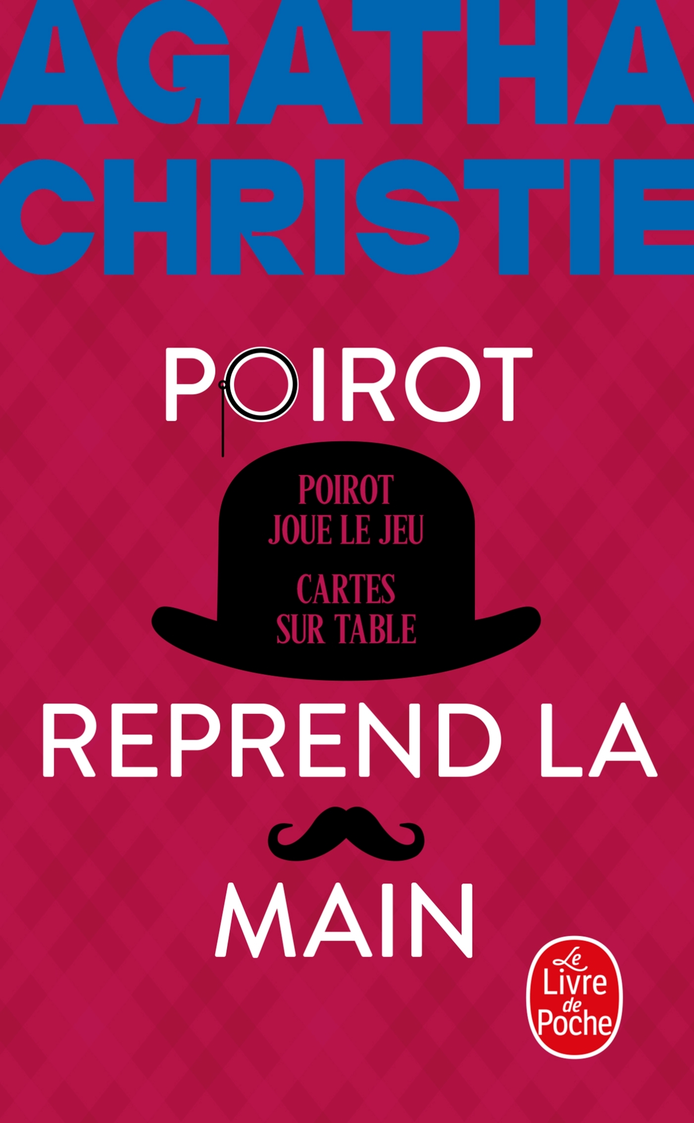 Poirot reprend la main (Nouvelle traduction révisée)