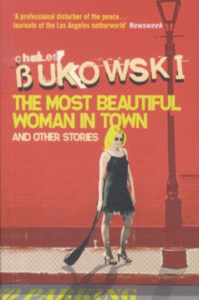 The Most Beautiful Woman in Town