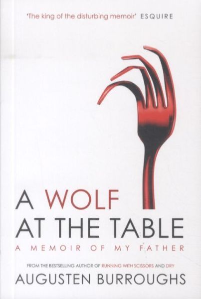 A Wolf at the Table