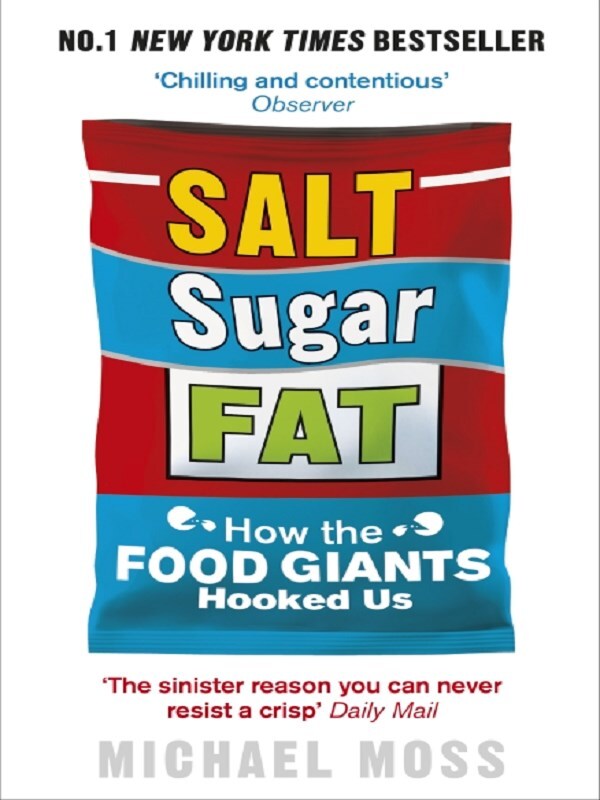 Salt, Sugar, Fat