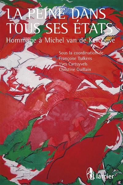 La peine dans tous ses états