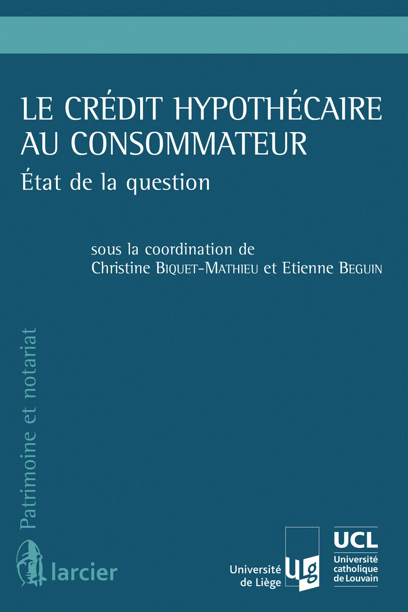 Le crédit hypothécaire au consommateur