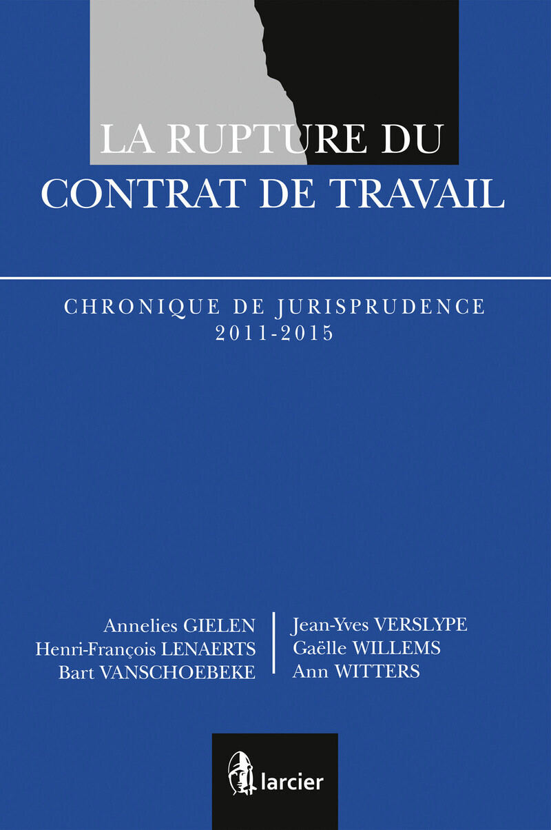 La rupture du contrat de travail