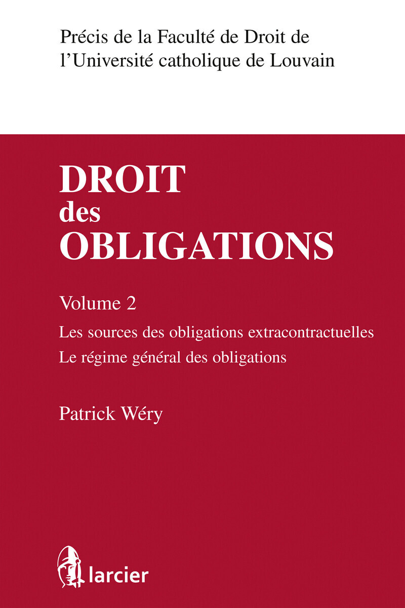 Droit des obligations - Volume 2