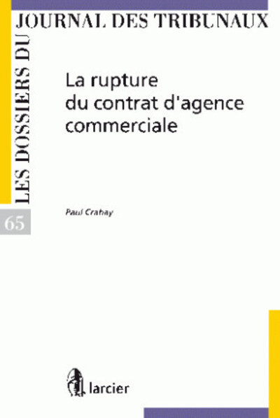 Résiliation du contrat d'agence commerciale - DJT65
