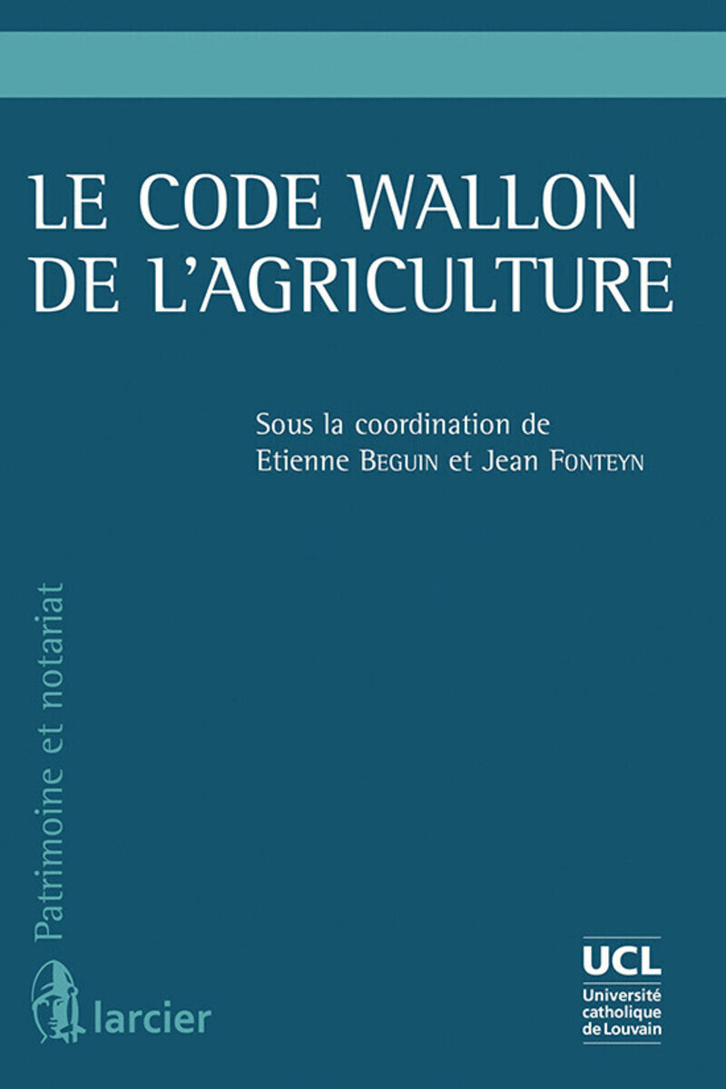 Le Code wallon de l'Agriculture