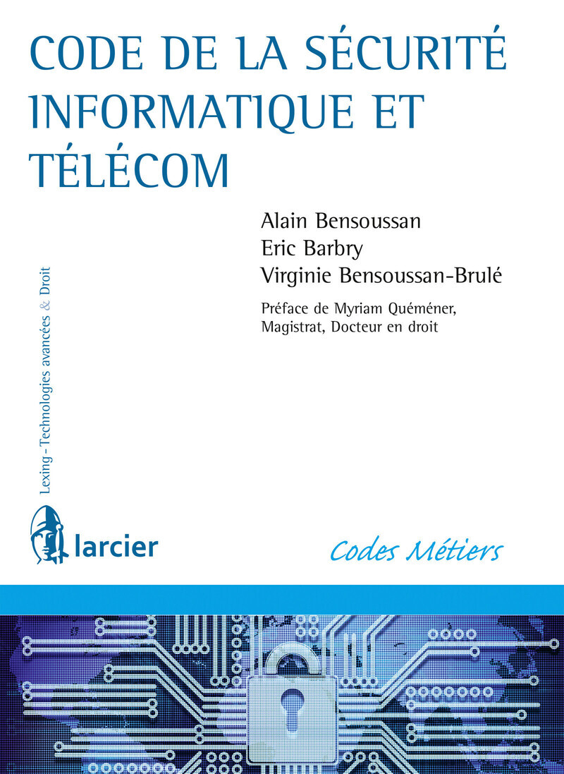 Code de la sécurité informatique et télécom