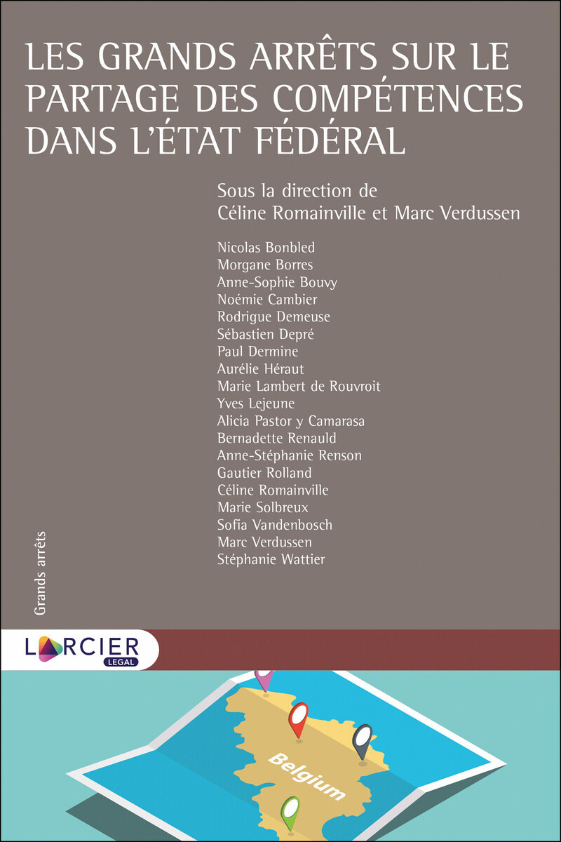Les grands arrêts sur le partage des compétences dans l'état fédéral