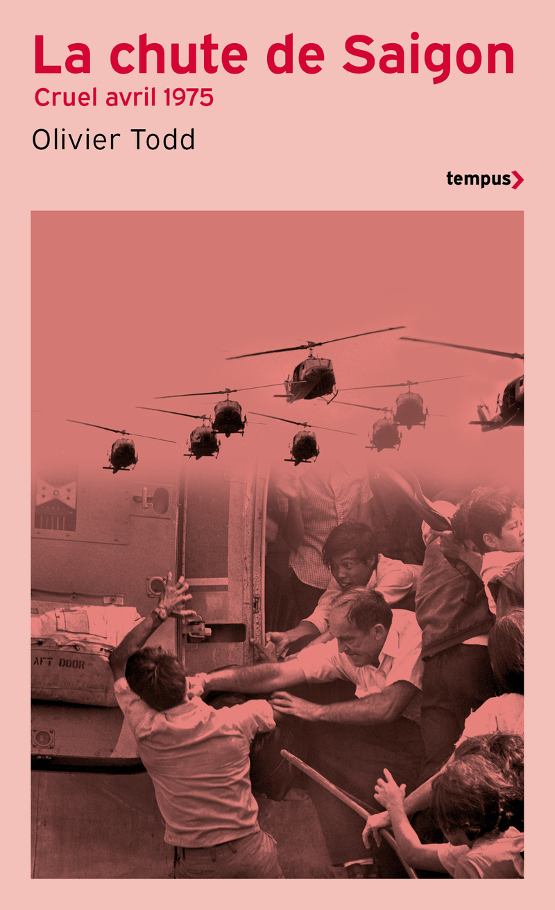 La chute de Saigon - Cruel avril 1975