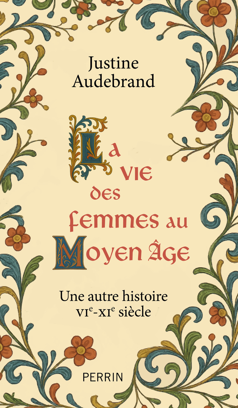 La vie des femmes au Moyen-âge