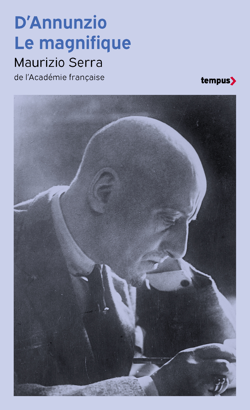 D'Annunzio le magnifique