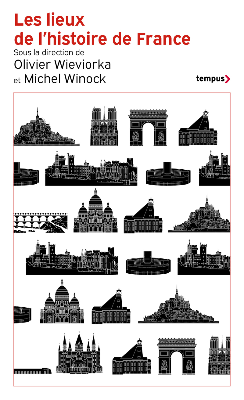 Les lieux de l'histoire de France