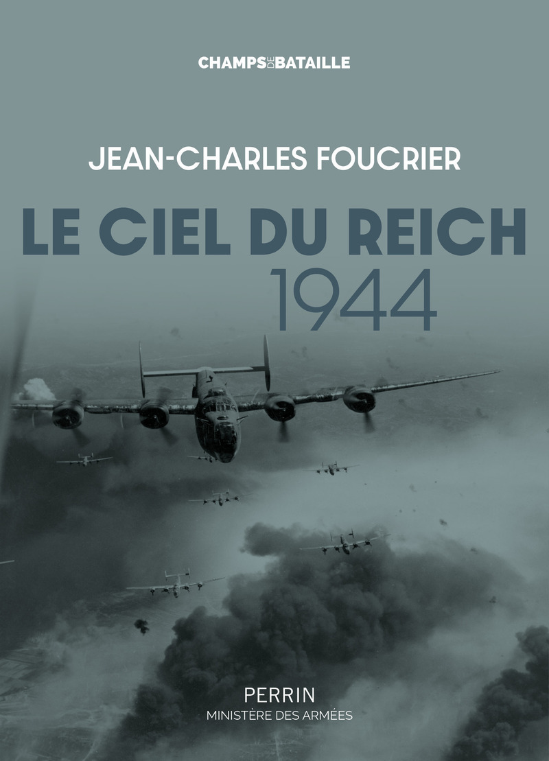 Le ciel du Reich 1944