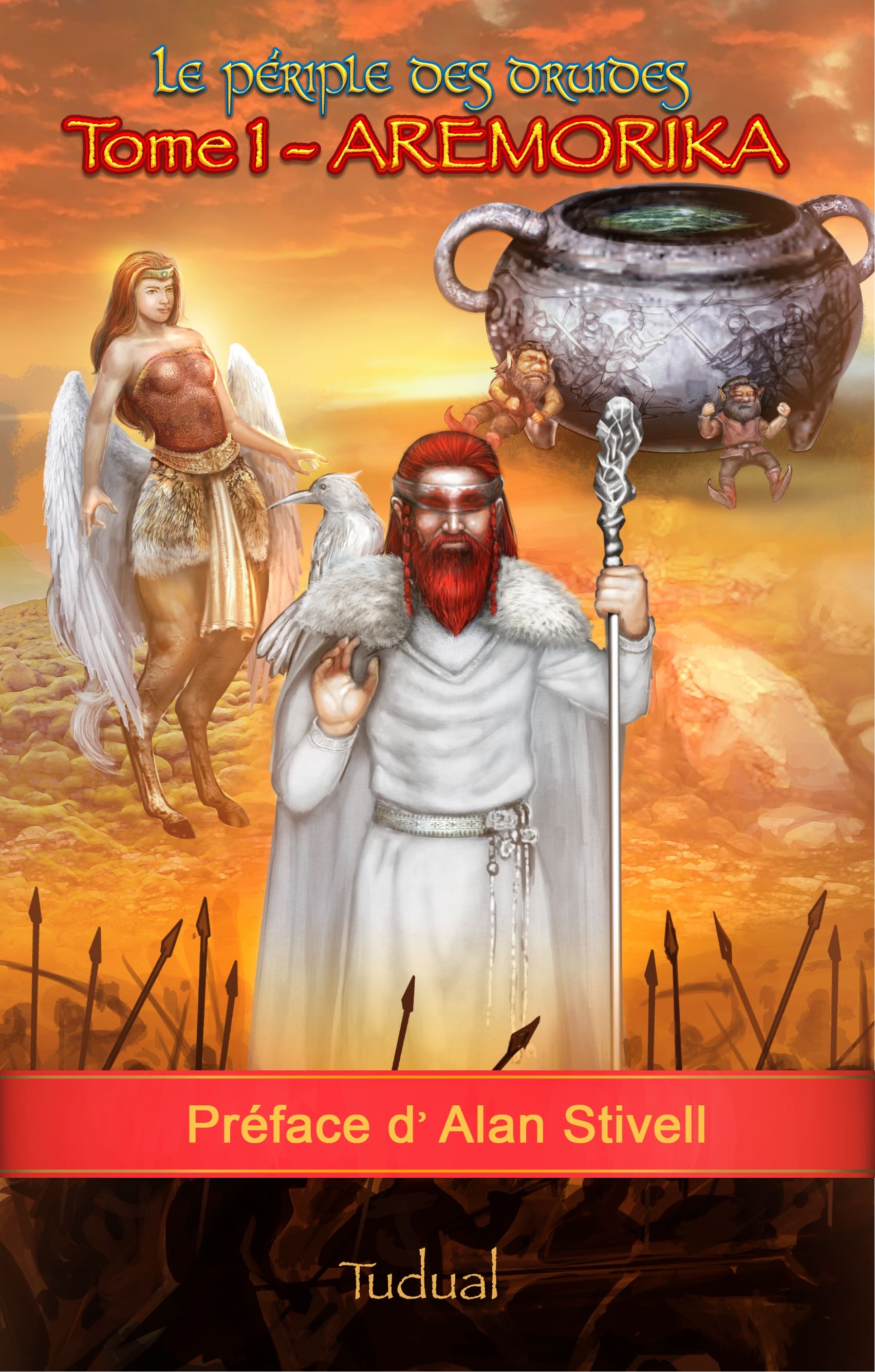 LE PERIPLE DES DRUIDES TOME 1 AREMORIKA