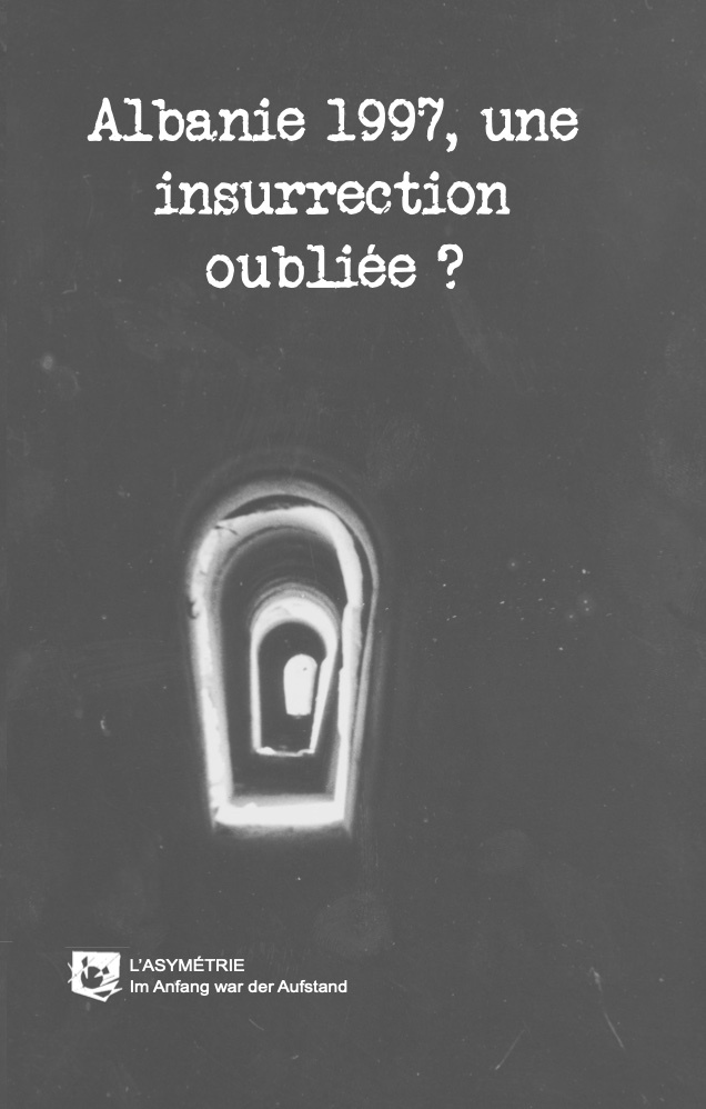 Albanie 1997 : une insurrection oubliée ?