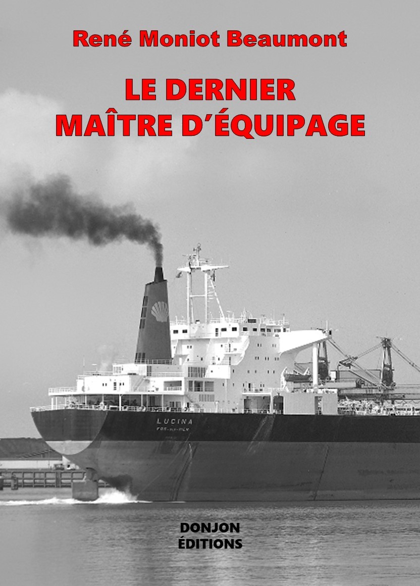 LE DERNIER MAÎTRE D’ÉQUIPAGE