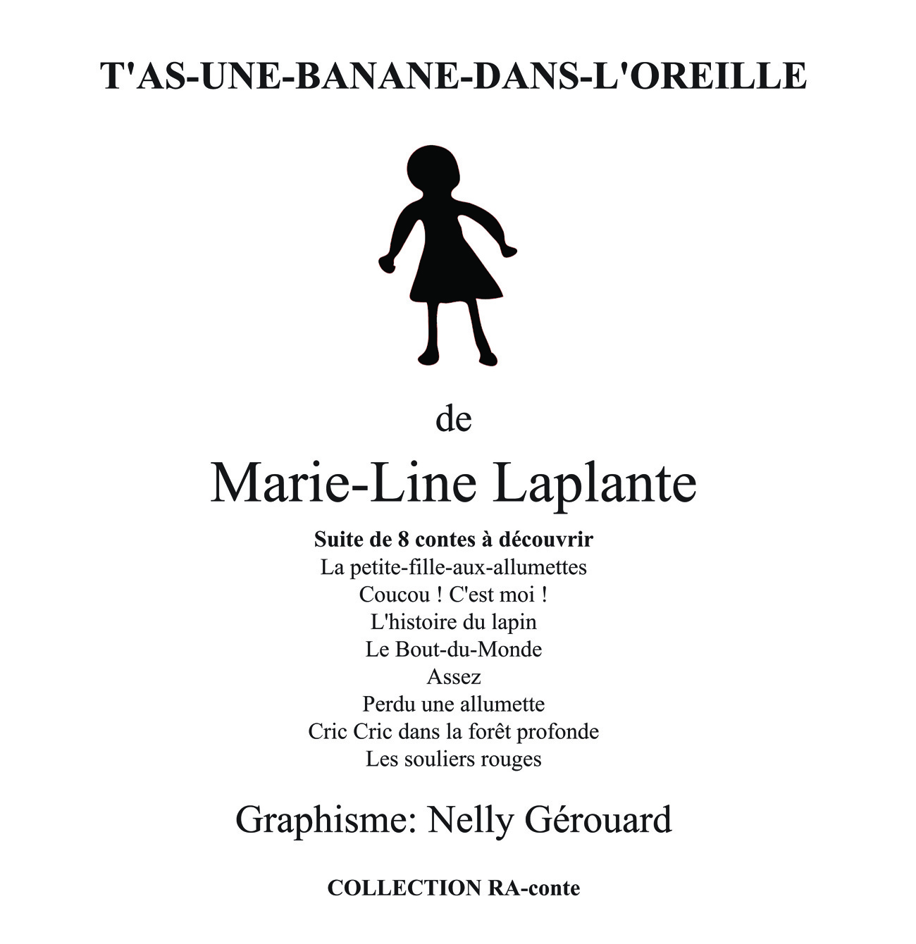 t'as une banane dans l'oreille