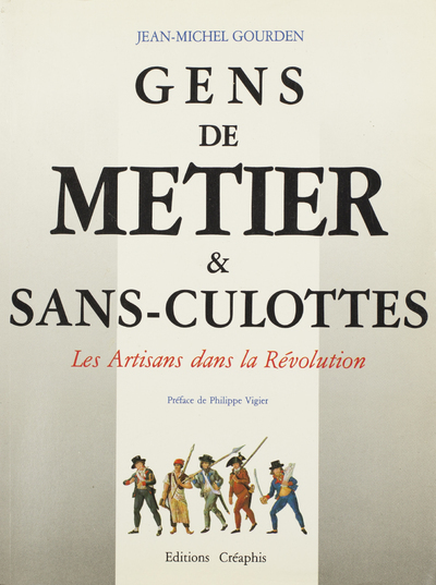 Gens De Metier Et Sans Culottes