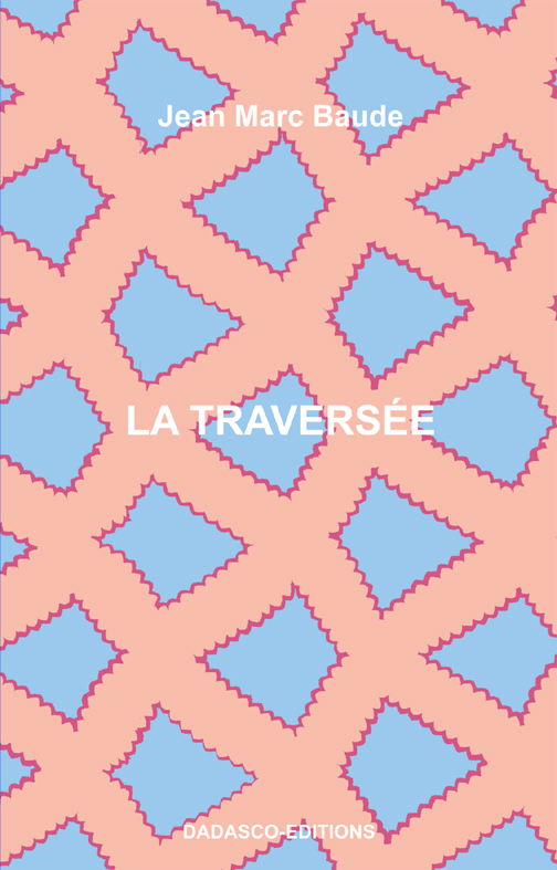 la traversée