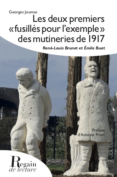 Les deux premier fusillés pour l’exemple des mutineries de 1917