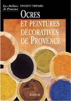 Ocres et couleurs décoratives de Provence
