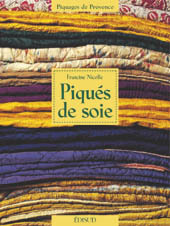 Piqués de soie...