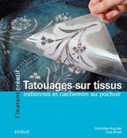 Tatouages sur tissus - indiennes et cachemire au pochoir