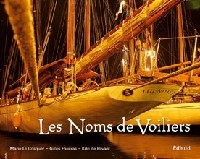 Les noms de voiliers - d'hier à aujourd'hui